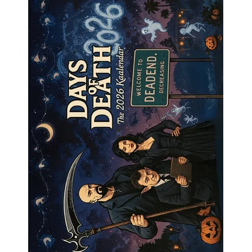 Days Of Death Calendar - Paperback