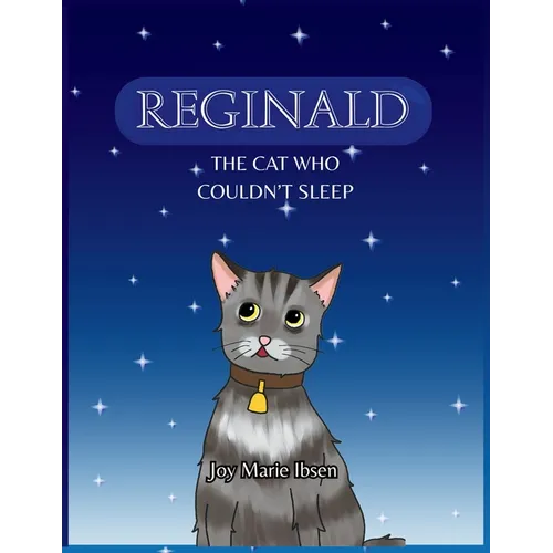 Reginald: The Cat Who Couldn't Sleep - Paperback