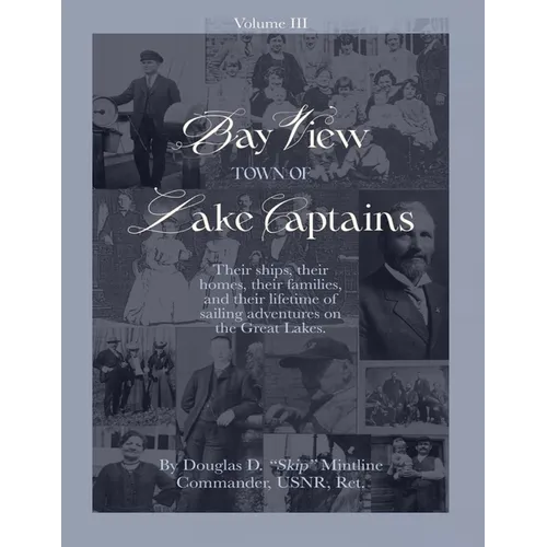 Bay View-Town of Lake Captains (Vol. 3) - Paperback