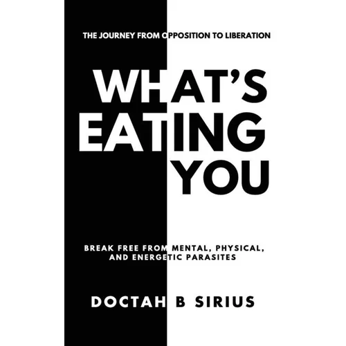 What's Eating You? - Hardcover