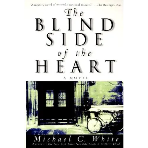 The Blind Side of the Heart - Paperback