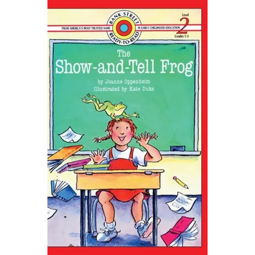 The Show-and-Tell Frog: Level 2 - Hardcover