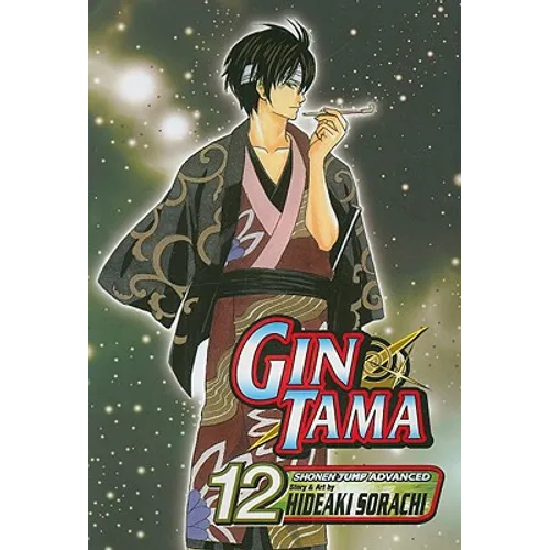 Gin Tama, Vol. 12: The Longest Way Around Is the Shortest Way - Paperback