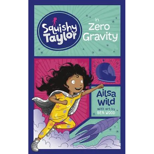 Squishy Taylor in Zero Gravity - Paperback
