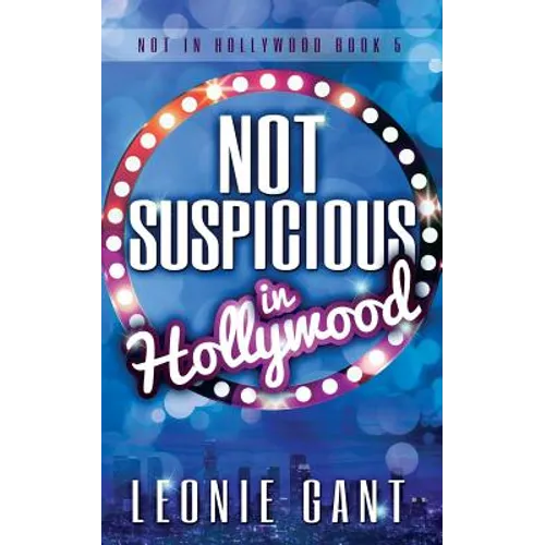 Not Suspicious in Hollywood - Paperback