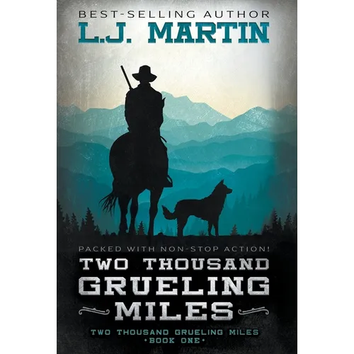 Two Thousand Grueling Miles - Hardcover