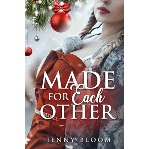 Made for Each Other: A Lesbian Christmas Romance - Paperback
