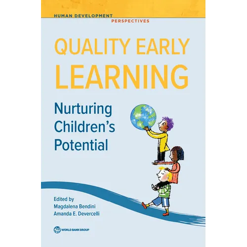 Quality Early Learning: Nurturing Children's Potential
