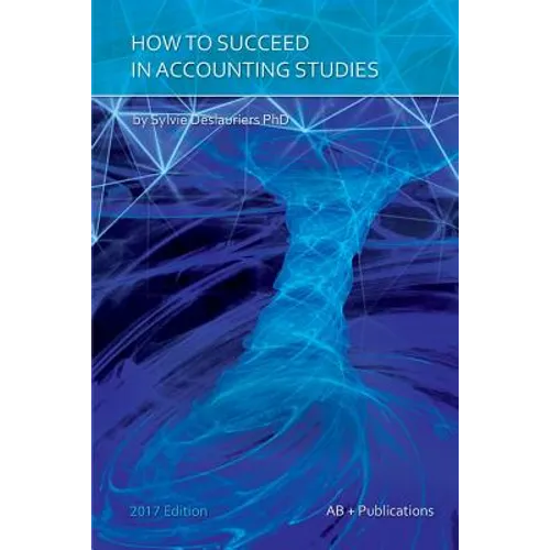 How to Succeed in Accounting Studies - Paperback