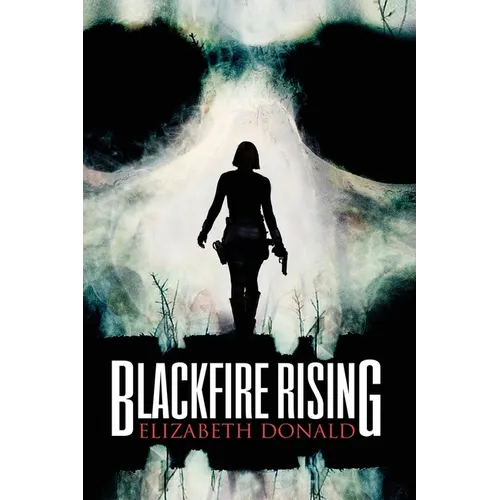 Blackfire Rising - Paperback