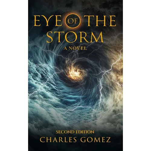 Eye of the Storm: (Second Edition) - Hardcover
