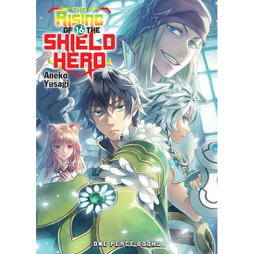 The Rising of the Shield Hero Volume 16: Light Novel - Paperback