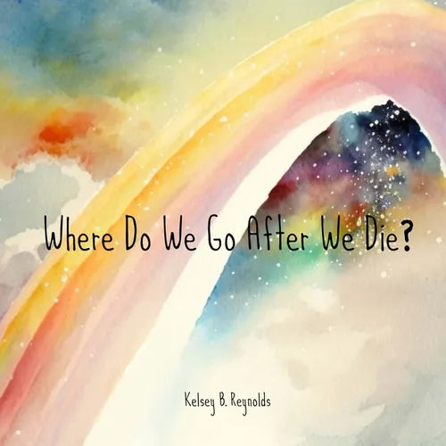 Where Do We Go After We Die? - Paperback