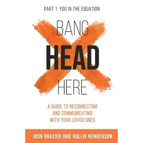 Bang Head Here, 