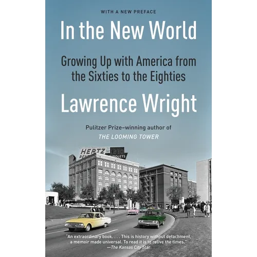 In the New World: Growing Up with America from the Sixties to the Eighties