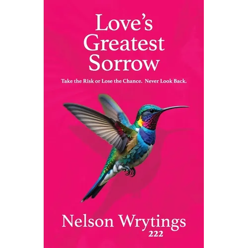 Love's Greatest Sorrow - Paperback
