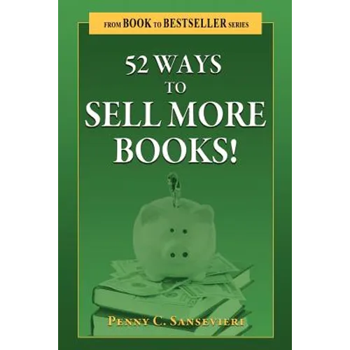 52 Ways to Sell More Books! - Paperback