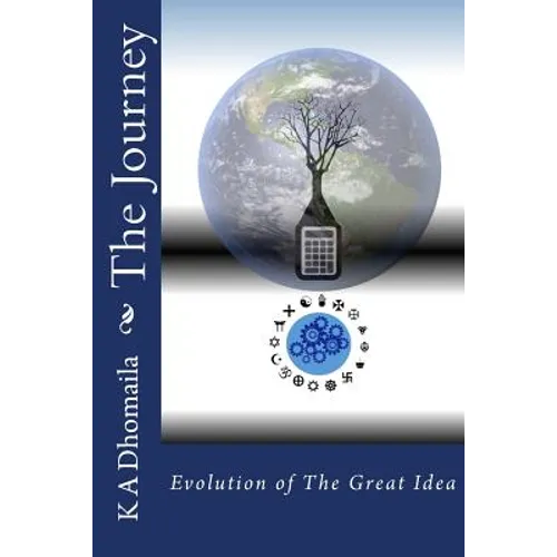The Journey: Evolution of The Great Idea - Paperback