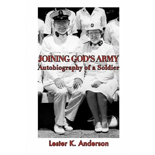 Joining God's Army: Autobiography of a Soldier - Paperback