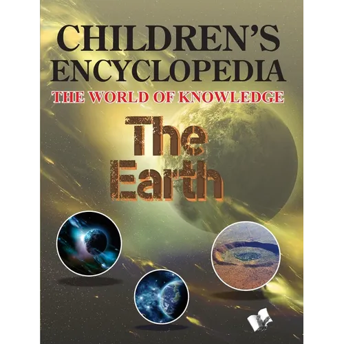 Children's Encyclopedia - The Earth - Paperback