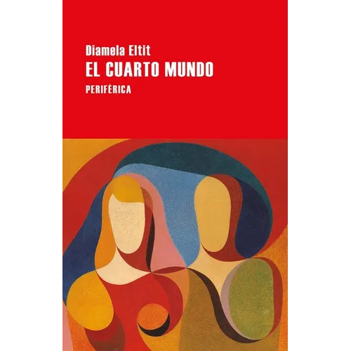 Cuarto Mundo, El - Paperback