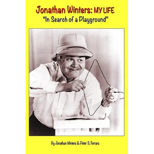 Jonathan Winters: My Life: 