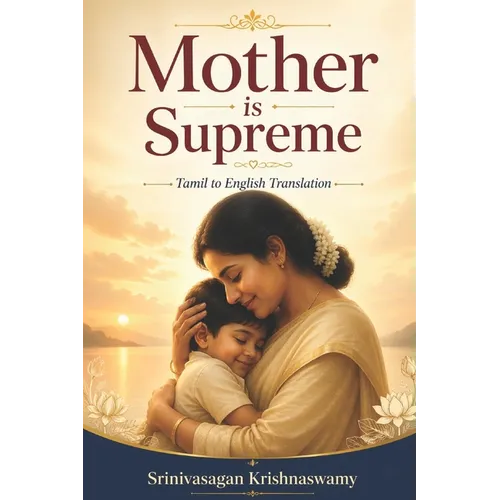 Mother is Supreme: With Tamil Translation