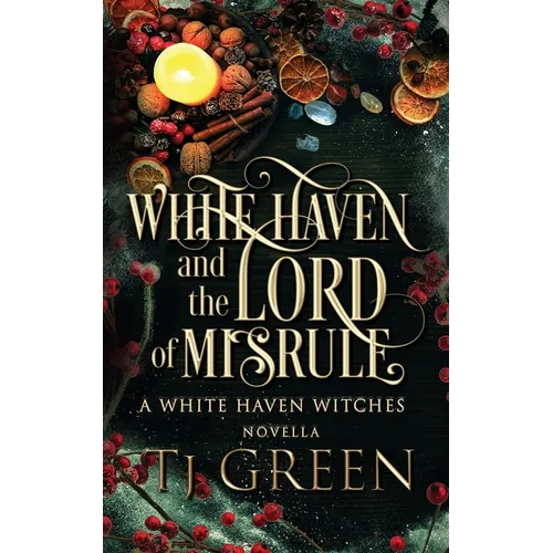 White Haven and the Lord of Misrule: Paranormal Yuletide Mysteries - Paperback
