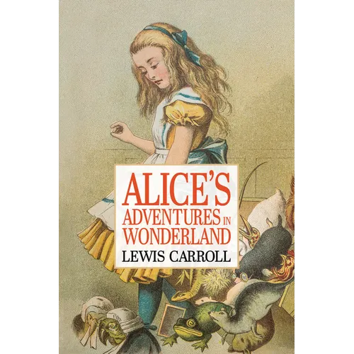 Alice's Adventures in Wonderland - Paperback