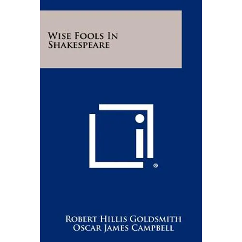 Wise Fools In Shakespeare - Paperback