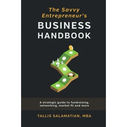 Savvy Entrepreneurs Business Handbook - Paperback