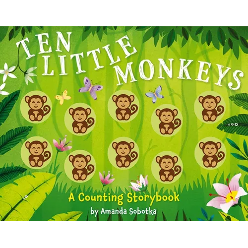 Ten Little Monkeys: A Counting Storybook - Board Book