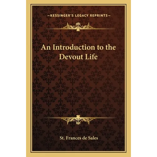 An Introduction to the Devout Life - Paperback