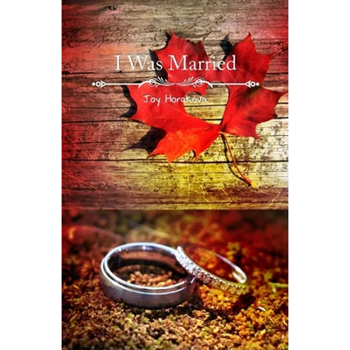 I Was Married
