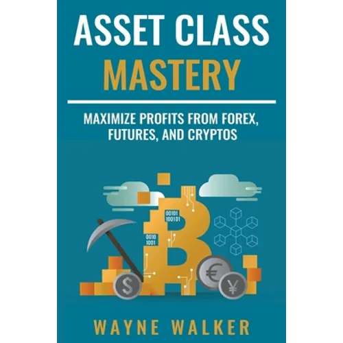 Asset Class Mastery - Paperback