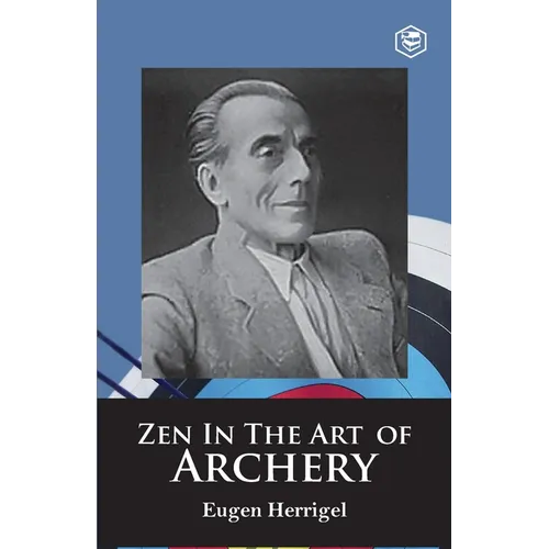 Zen in the Art of Archery - Paperback