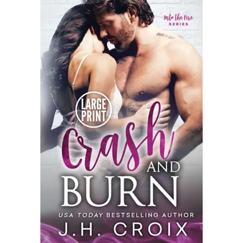 Crash & Burn - Paperback