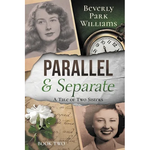 Parallel and Separate: The Tale of Two Sisters