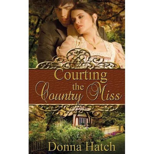 Courting the Country Miss - Paperback