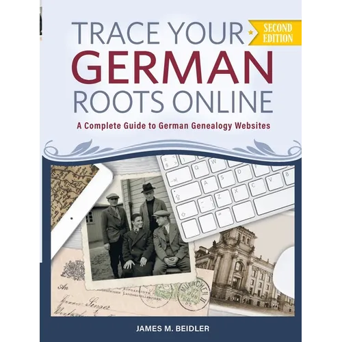 Trace Your German Roots Online - Paperback