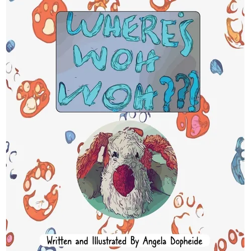 Where's Woh Woh - Hardcover