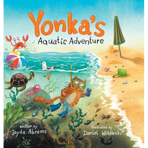 Yonka's Aquatic Adventure - Hardcover