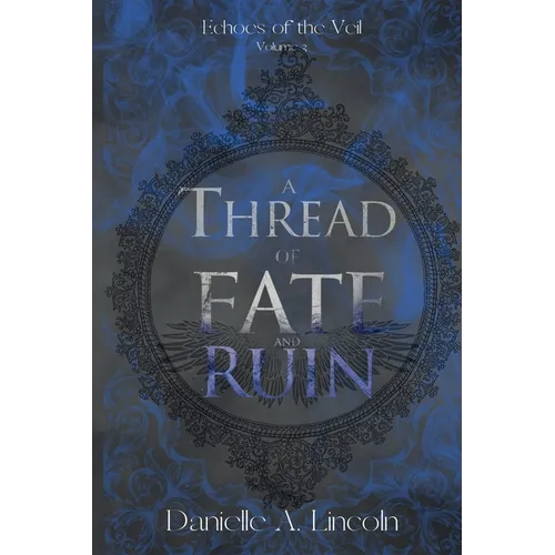 A Thread of Fate and Ruin - Paperback