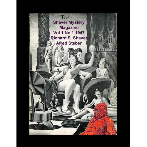 The Shaver Mystery Magazine Vol 1 No 1 1947 - Paperback