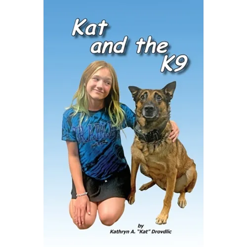 Kat and the K9 - Paperback