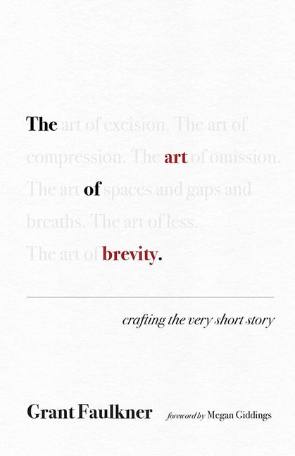 The Art of Brevity: Crafting the Very Short Story - Paperback