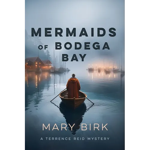 Mermaids of Bodega Bay - Paperback