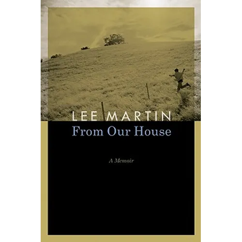 From Our House: A Memoir - Paperback