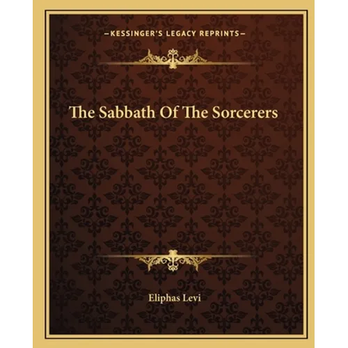 The Sabbath Of The Sorcerers - Paperback