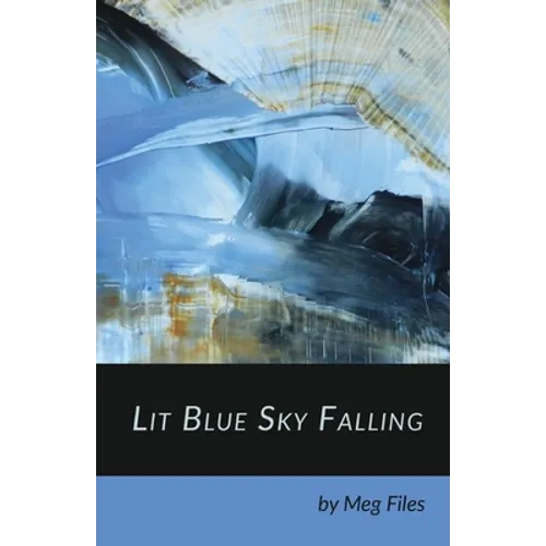 Lit Blue Sky Falling